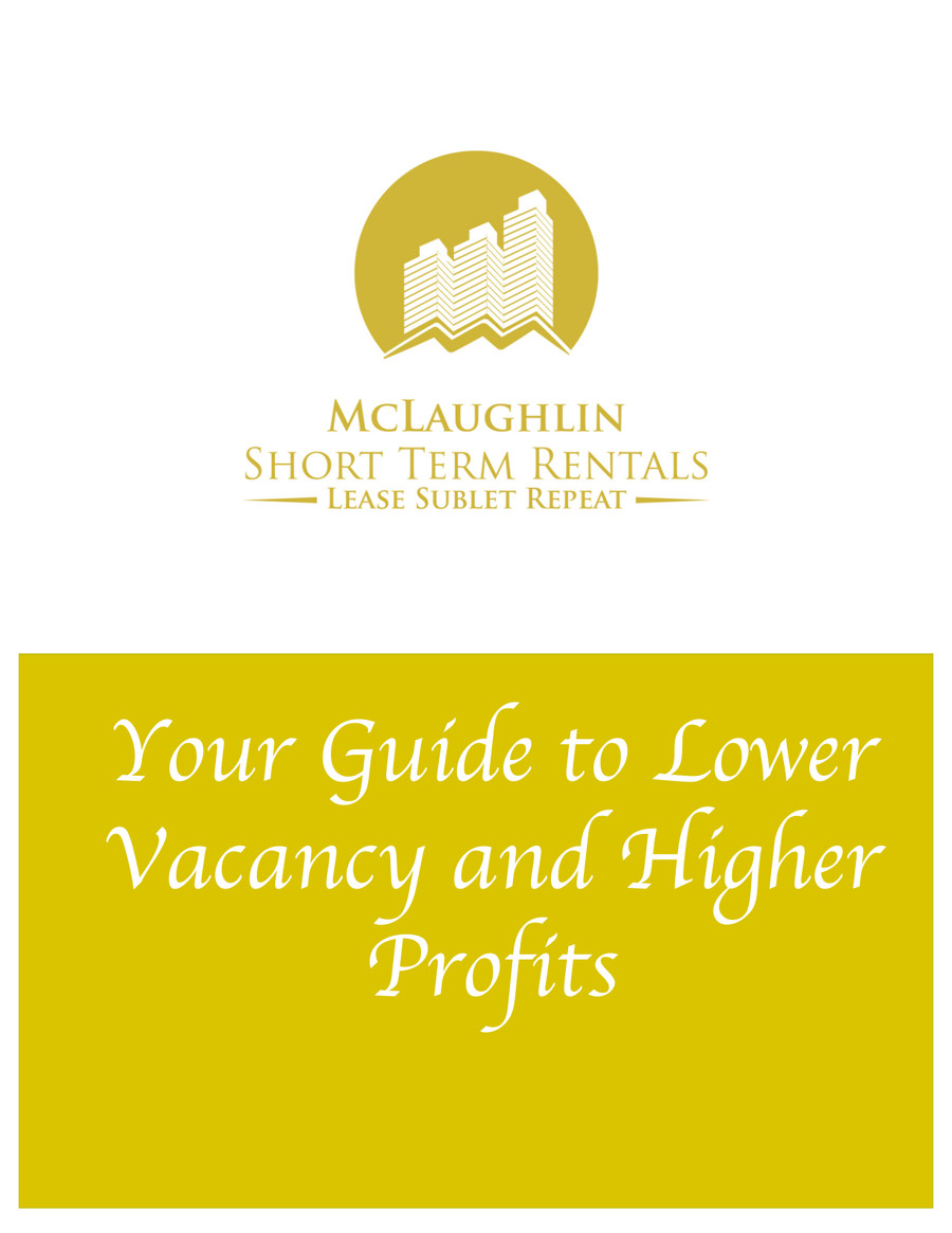 McLaughlin Short Term Rentals property manager guide by Liam