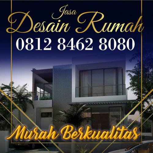 0812 8462 8080 (Call/WA) |Jasa Arsitek Rumah Jakarta Selatan