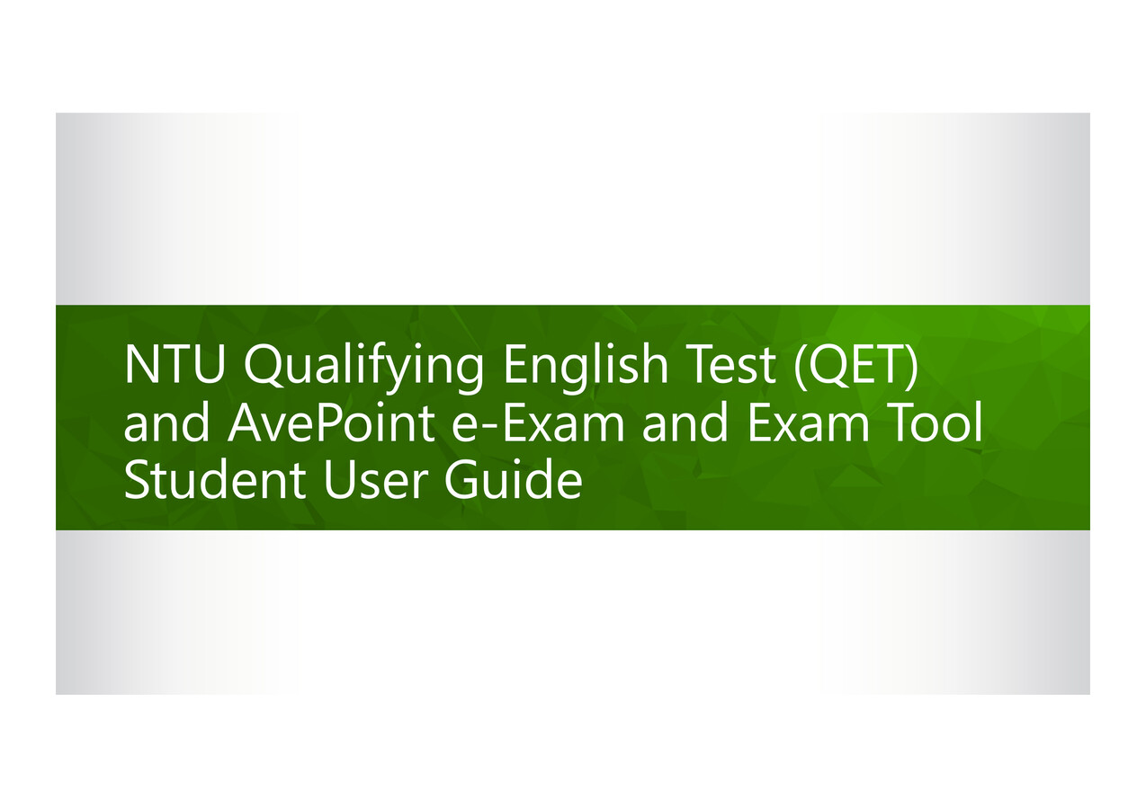 Student User Guide NTUQET and Avepoint eExam and Exam Tool by NTU