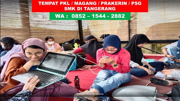 CALL/WA 0852-1544-2882 Tempat Magang Tangerang