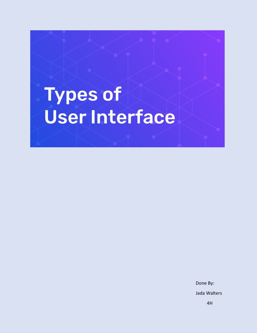 ICT- Types of User Interfaces by Jada Walters - Flipsnack