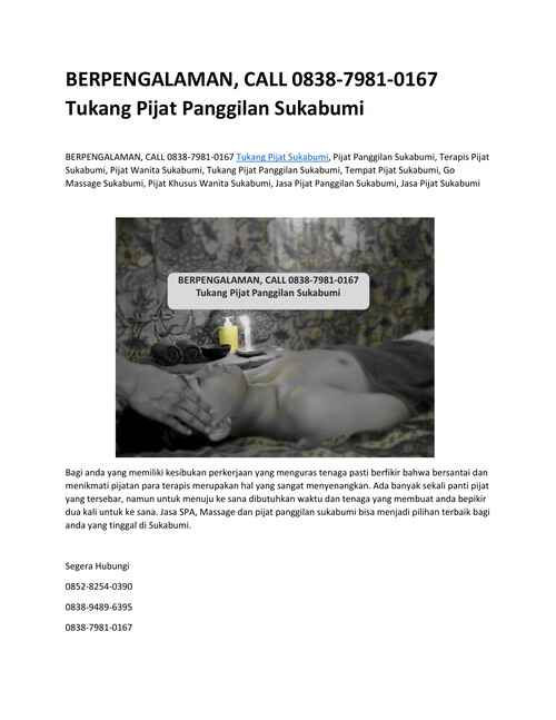BERPENGALAMAN, CALL 0838-7981-0167 Tukang Pijat Panggilan Su