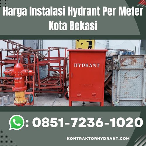 Harga instalasi hydrant per meter Kota Bekasi