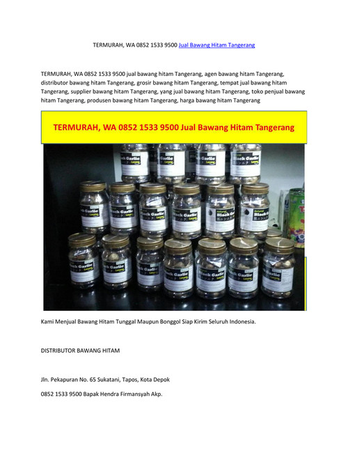 TERMURAH, WA 0852 1533 9500 Jual Bawang Hitam Tangerang