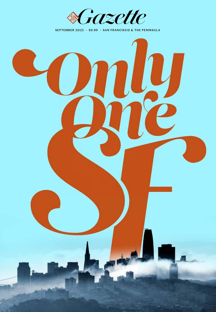 Nob Hill Gazette, September, 2023 by Nob Hill Gazette Flipsnack