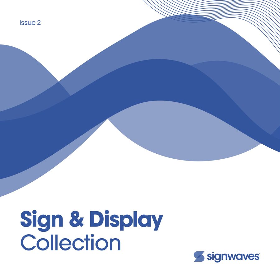 Sign & Display Collection Issue 2 by - Flipsnack