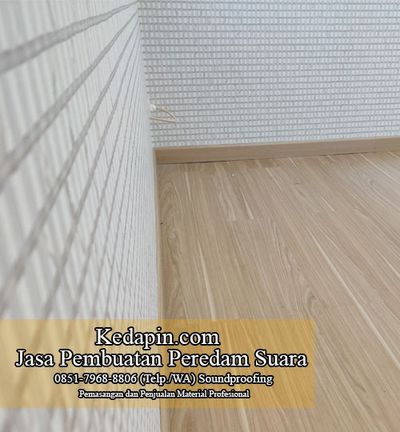 Call 0851-7968-8806 , Jasa Pasang Peredam Ruangan Minahasa Utara