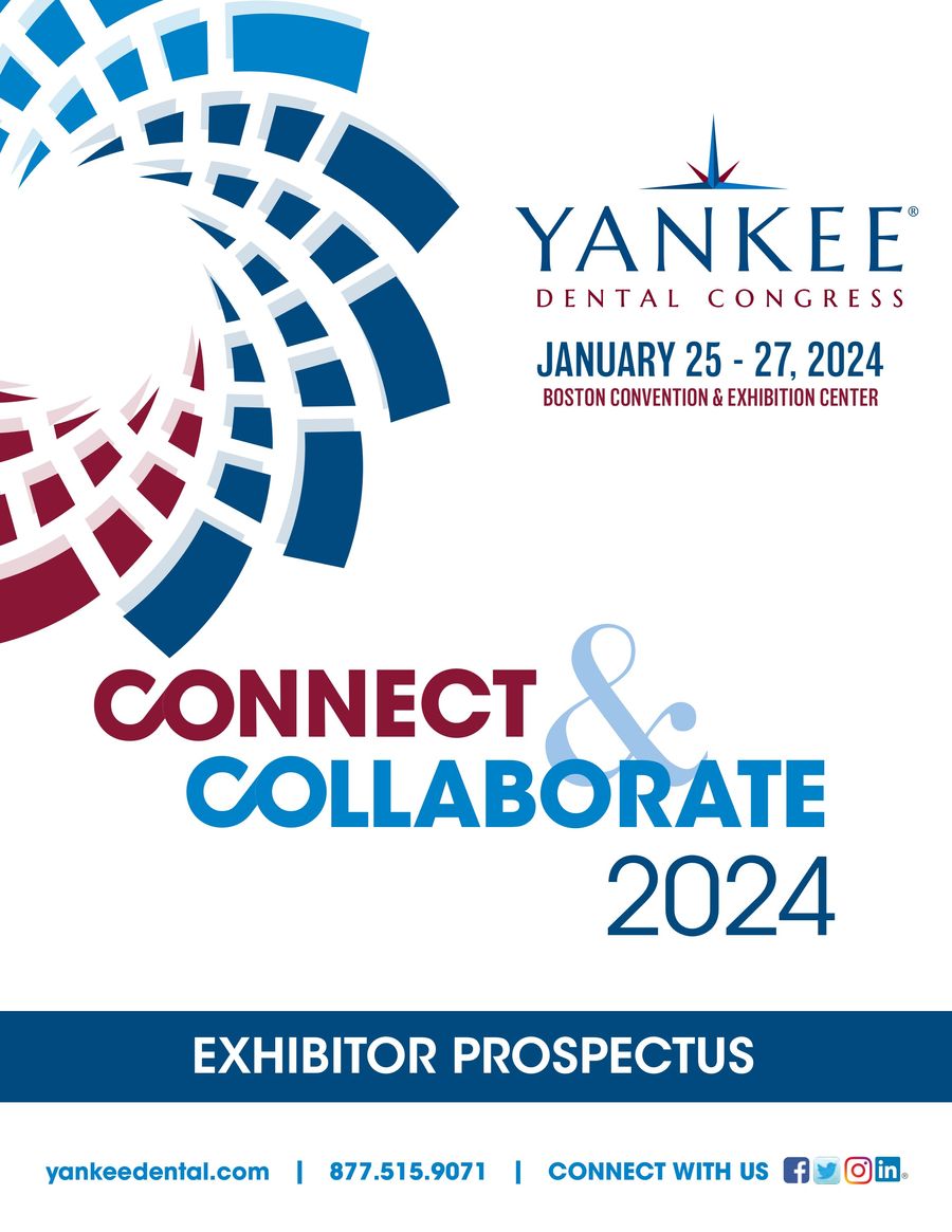 Yankee Dental Congress 2024 Exhibitor Prospectus by Yankee Dental