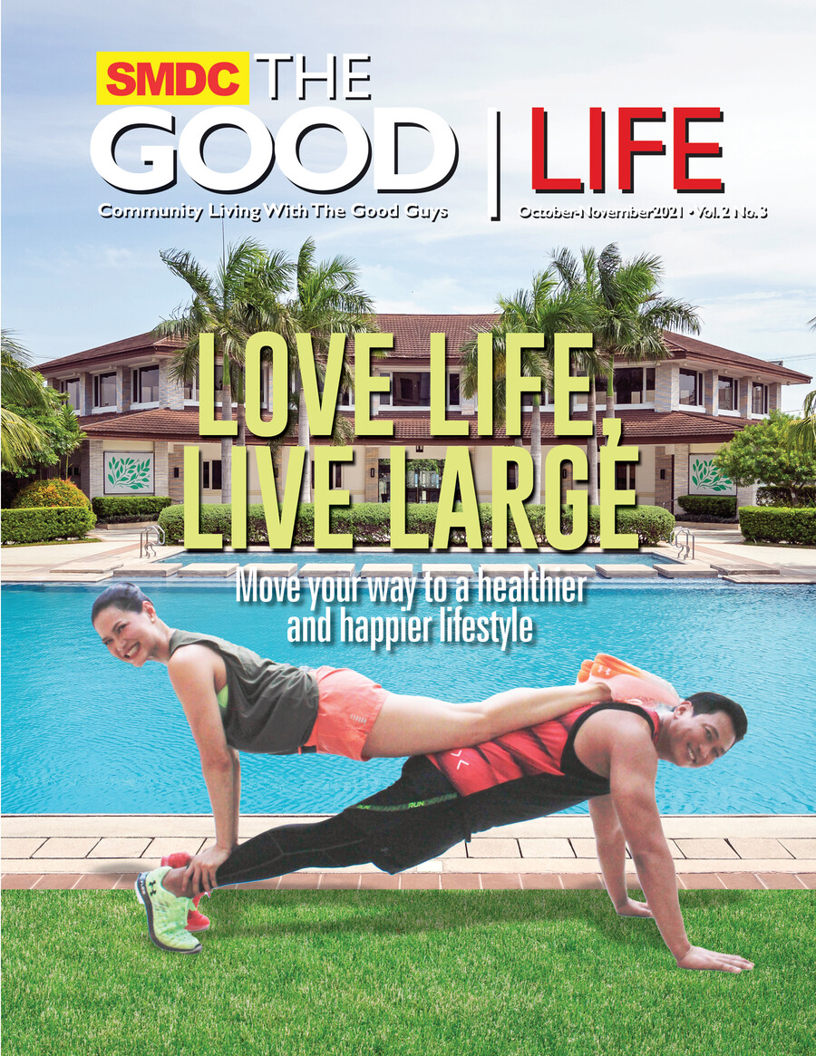 The Good Life Magazine by SMDC Marketing - Flipsnack