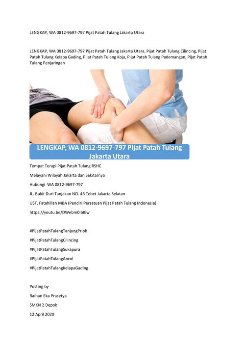 LENGKAP, WA 0812-9697-797 Pijat Patah Tulang Jakarta Utara