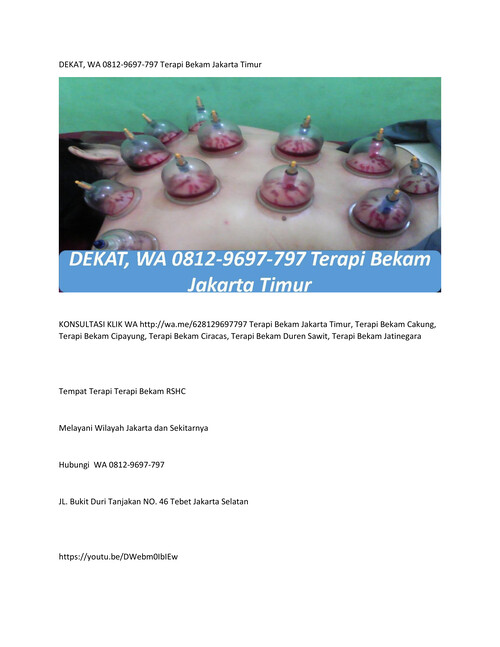 DEKAT, WA 0812-9697-797 Terapi Bekam Jakarta Timur