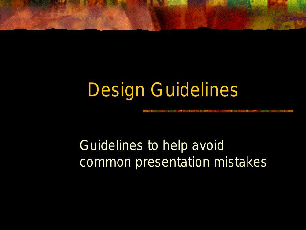 Guidelines for PowerPoint Applying Presentation Skills.ppt Stand by ...