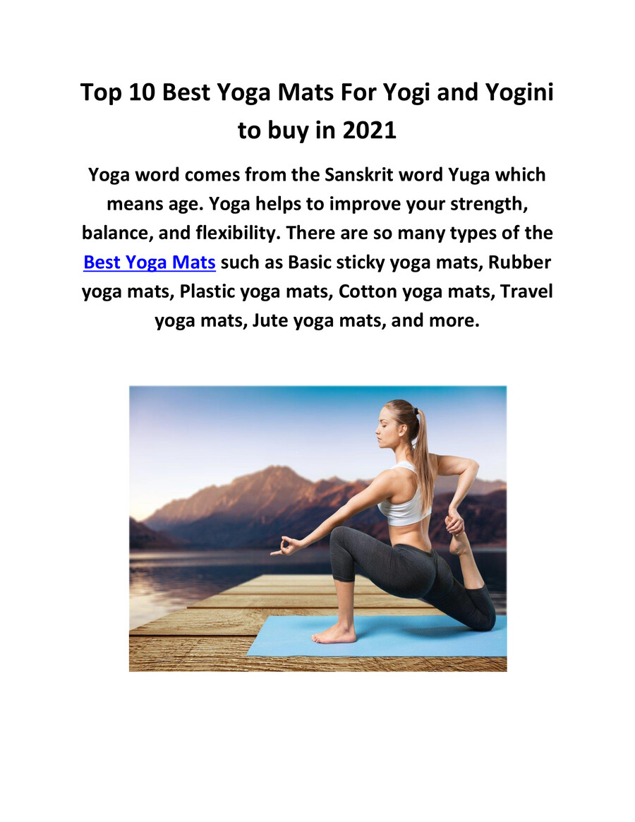 Top 10 Best Yoga Mats For Yogi and Yogini to buy in 2021 by Sneha Yadav