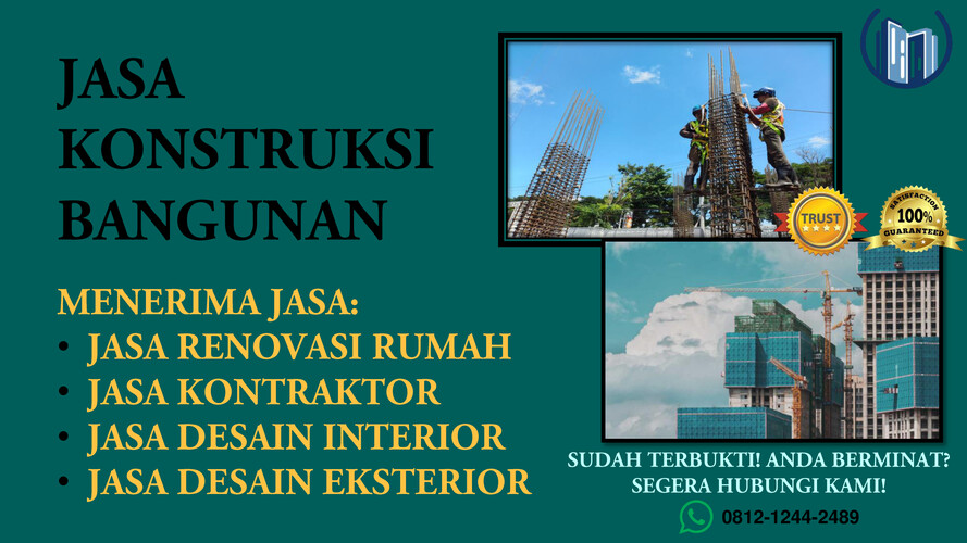 TERMEWAH, CALL 0812-1244-2489, Jasa Kontraktor Bogor, Jasa Kontr