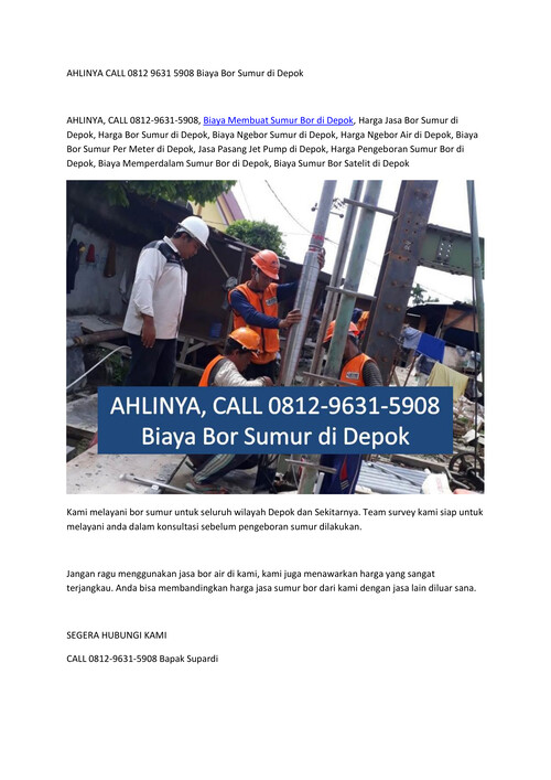 AHLINYA CALL 0812 9631 5908 Biaya Bor Sumur di Depok