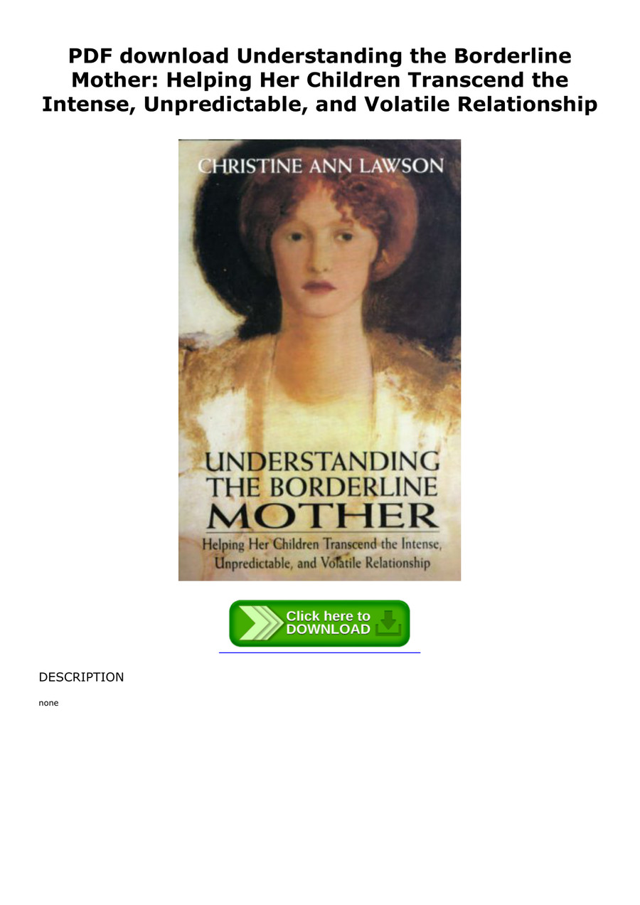 Pdf download understanding the borderline mother helping he by