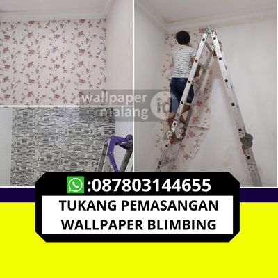 WA:087803144655 tukang pemasangan wallpaper blimbing
