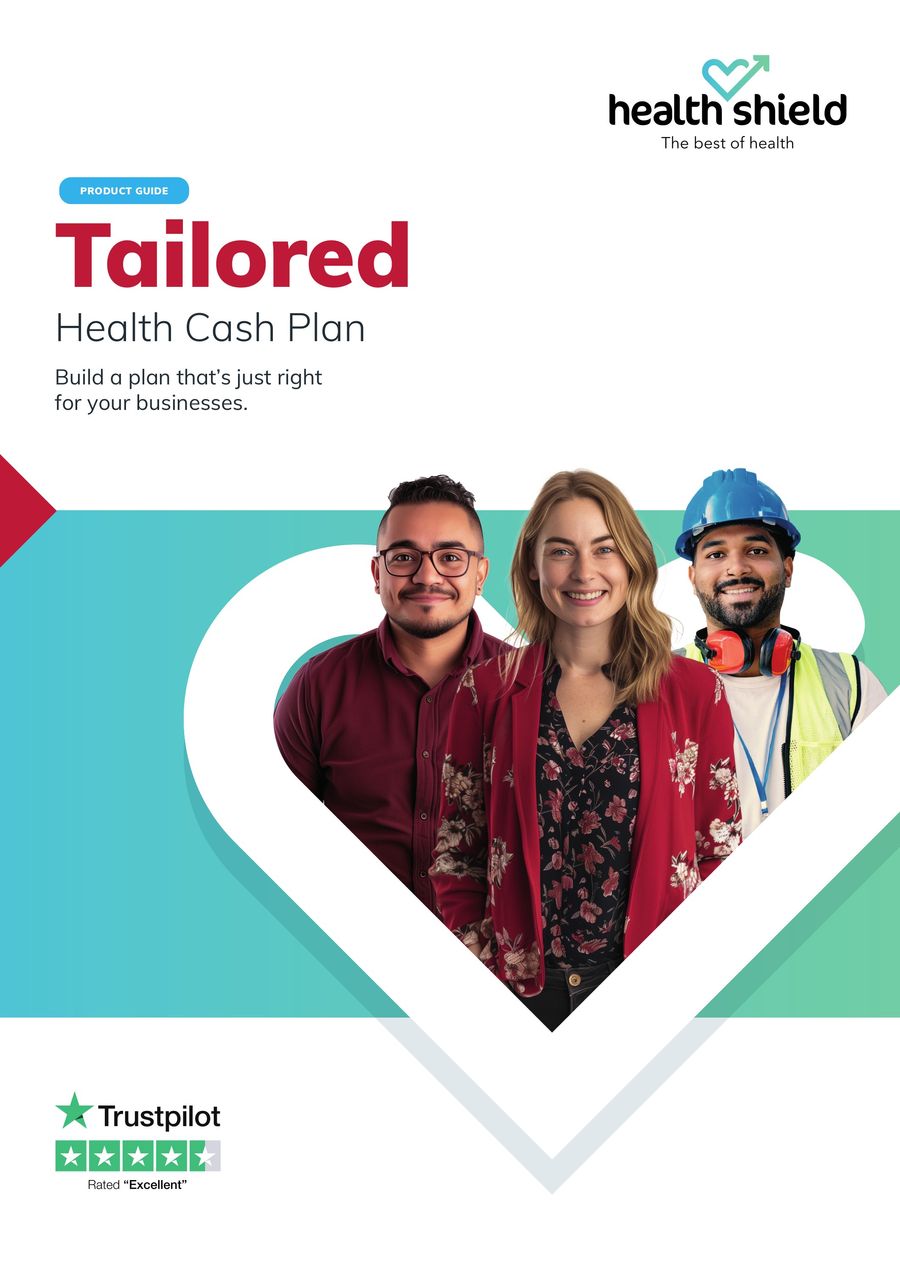Tailored Cash Plan Product Guide by Health Shield - Flipsnack