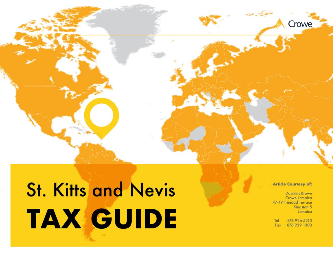 St. Kitts and Nevis Tax Guide by Dawkins Brown Flipsnack