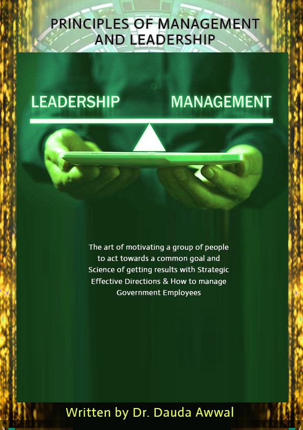 COVER PAGE-PRINCIPLE OF MANAGEMENT AND LEADERSHIP BY DR.DAUD by DR ...