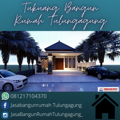 WA/Telp 0812-1710-4370, Jasa Renovasi Rumah Tulungagung