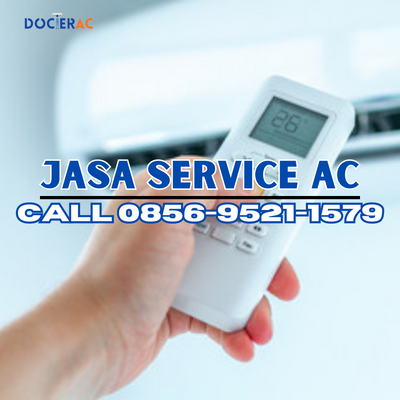 Call 0856-9521-1579, Harga Jasa Pasang Ac Jakarta Selatan