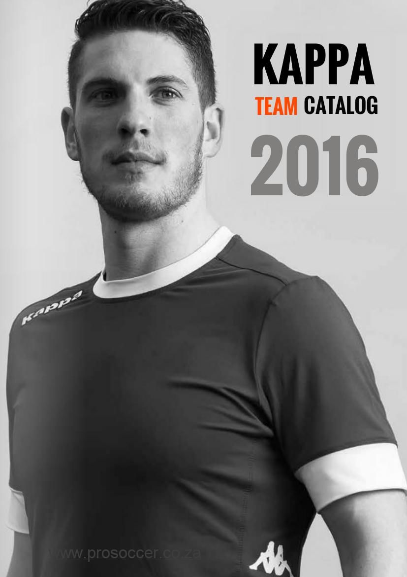 Kappa Team Kit Catalog by Pro Soccer SA Flipsnack
