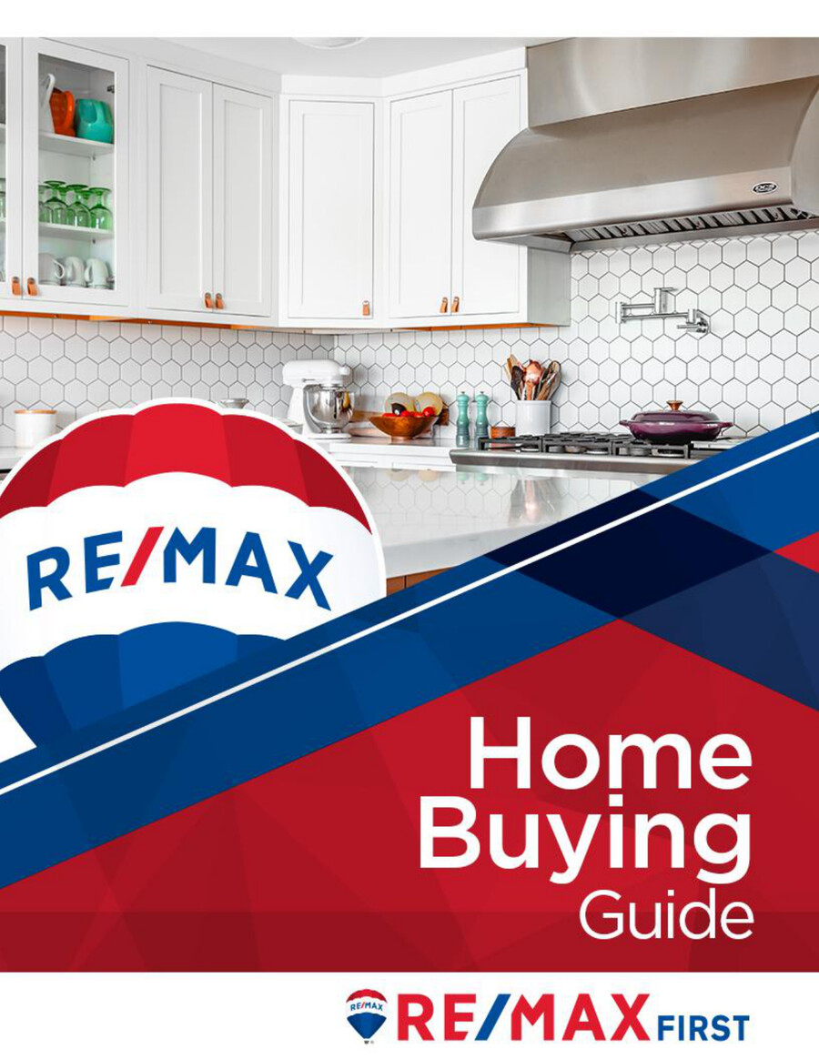 RE/MAX FIRST Home Buyers Guide by Bill Burns Flipsnack