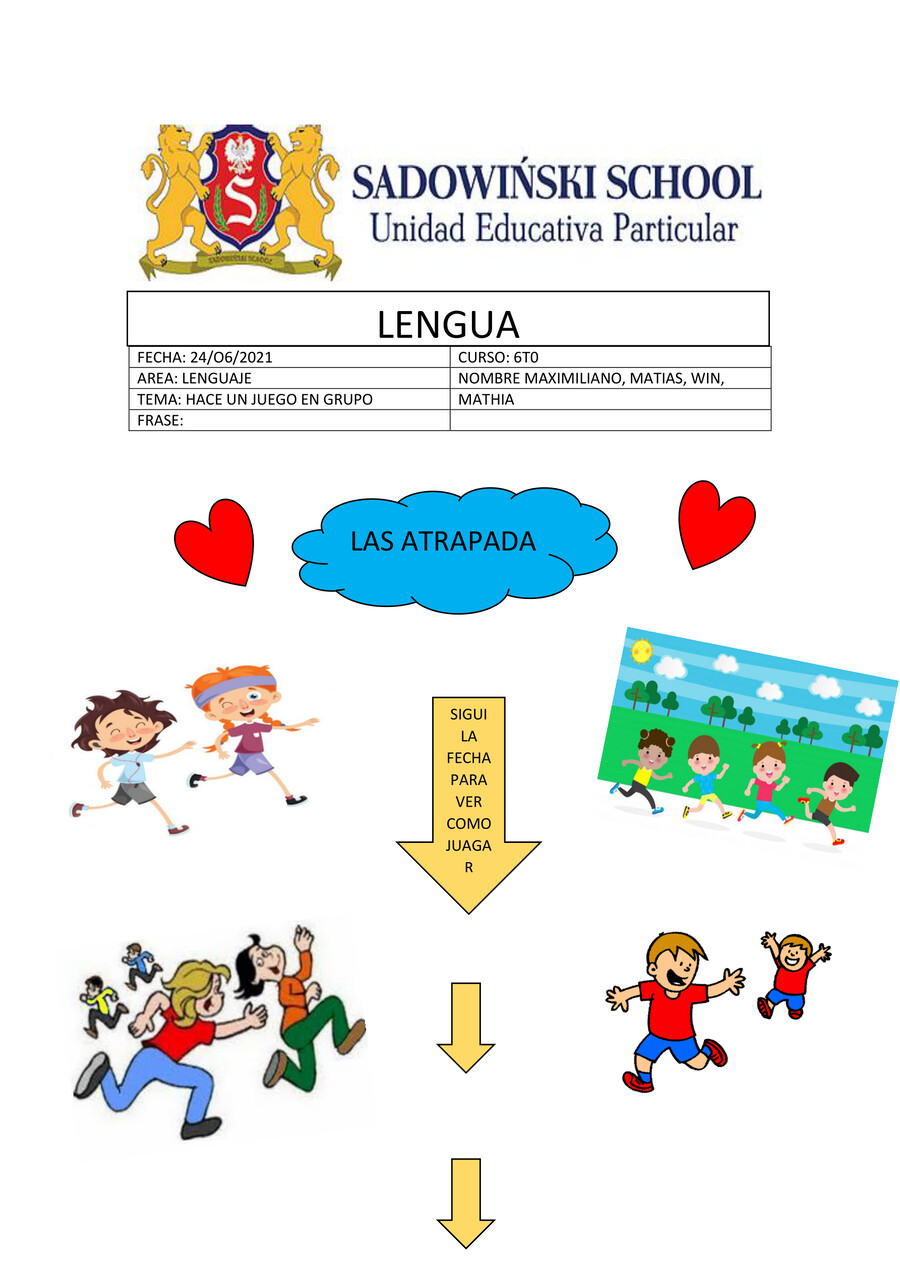 Juegos Atrapadas Con Instrucciones 1 Éste tiene que correr y atrapar al