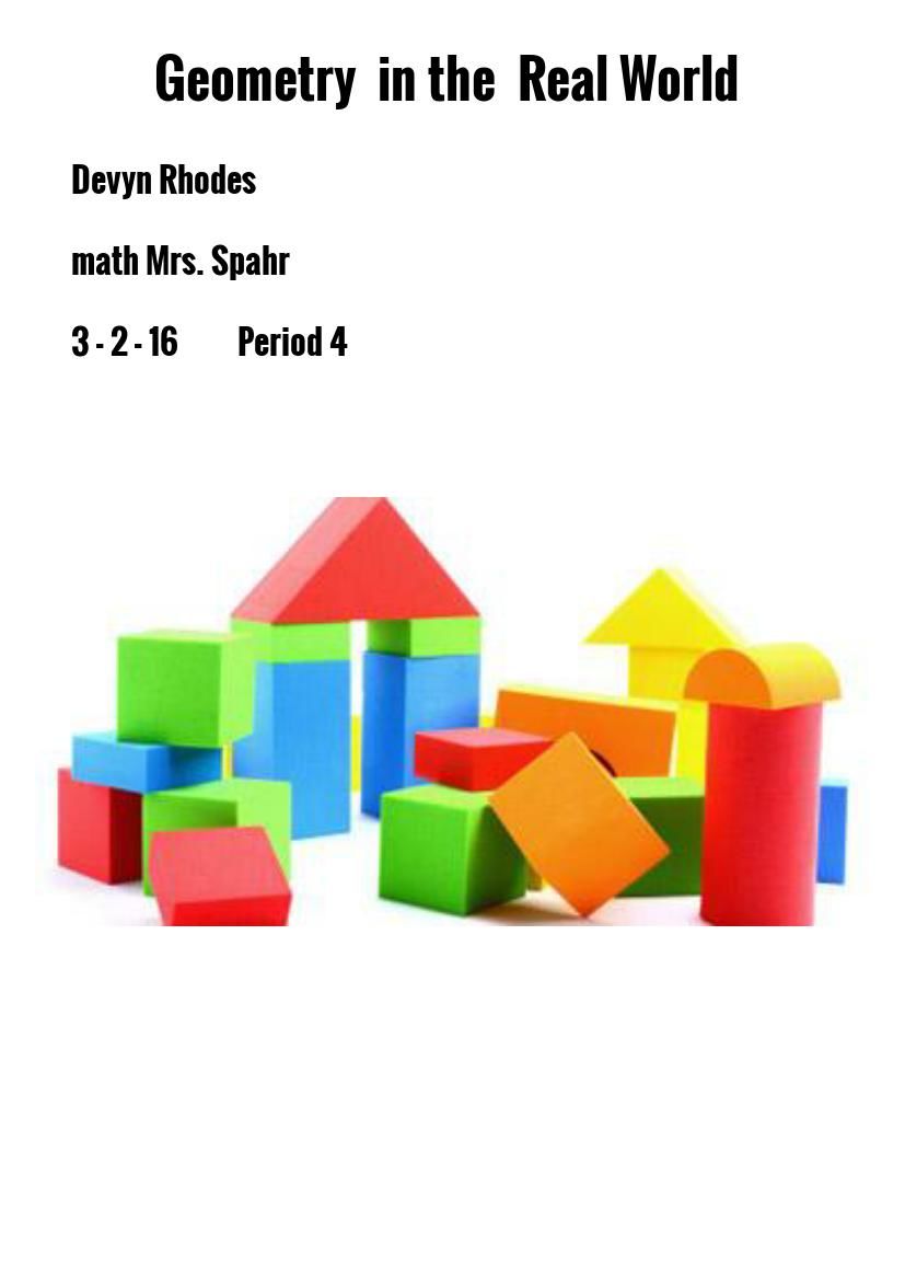 Geometry in Real Life Devyn Rhodes by Devyn Rhodes Flipsnack