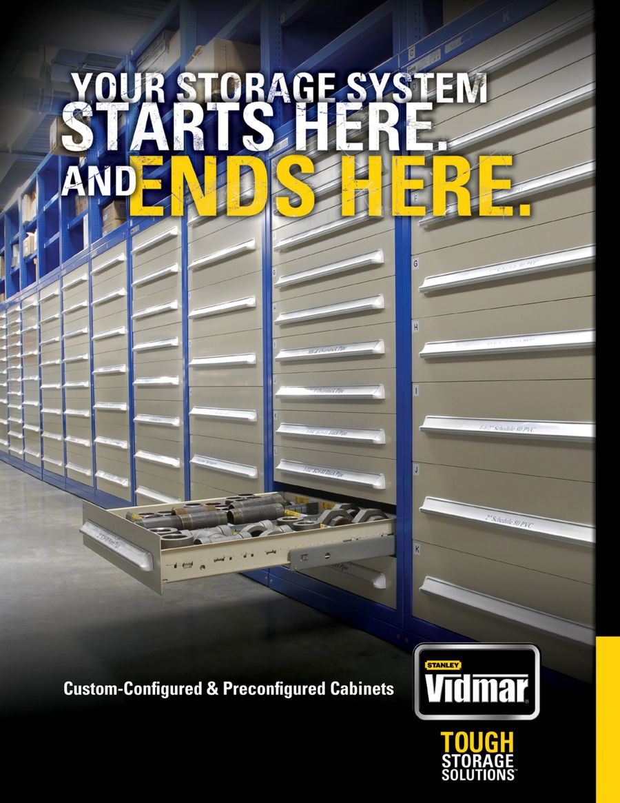 Your Storage System Starts Here. And Ends Here Vidmar® by Vidmar