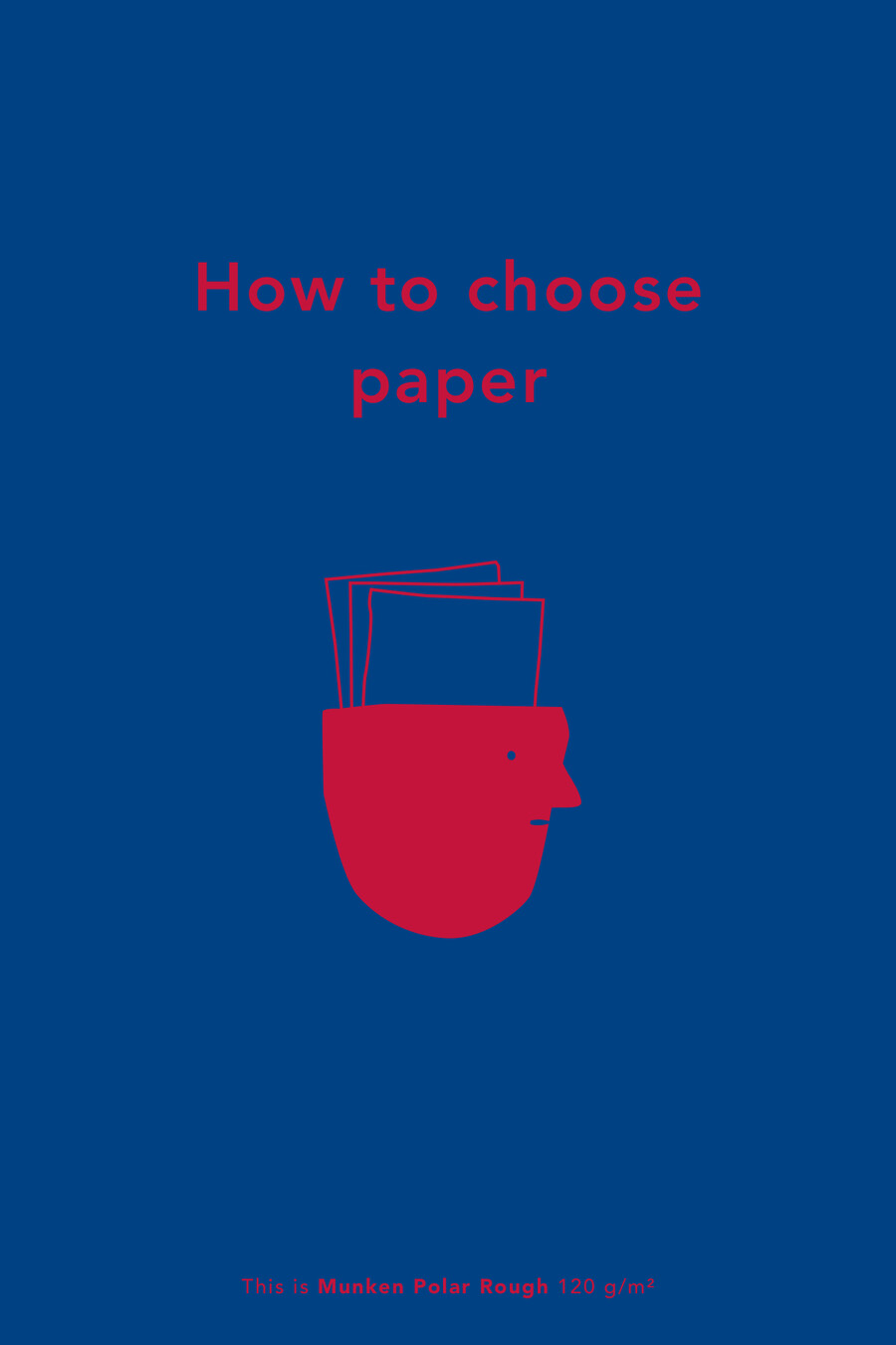 How to choose paper - by Arctic Paper by Arctic Paper - Flipsnack