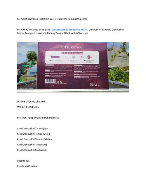 MENARIK WA 0813 1858 5085 Jual Utsukushhii kabupaten Bekasi