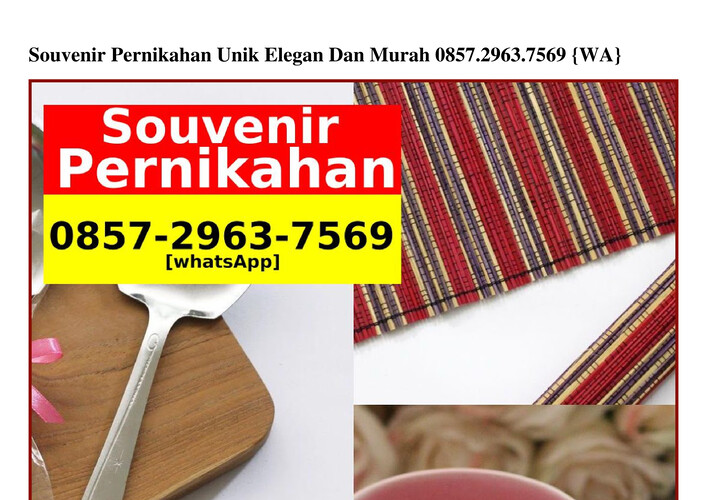 Souvenir Pernikahan Unik Elegan Dan Murah Ô857-2963-7569 {WA}
