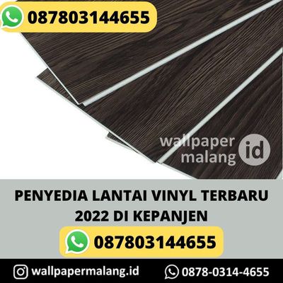 PENYEDIA LANTAI VINYL TERBARU 2022 DI KEPANJEN
