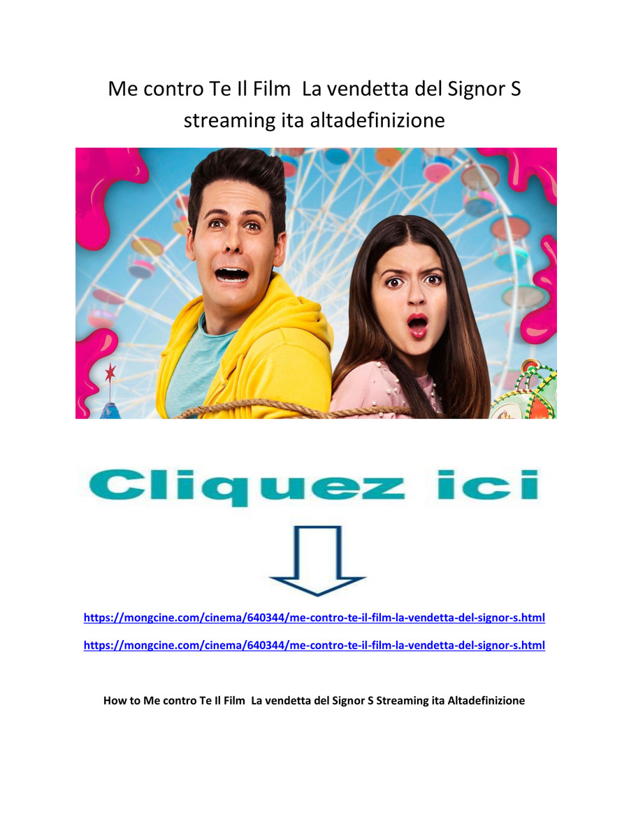 Me contro Te Il Film La vendetta del Signor S streaming ita by Gomong