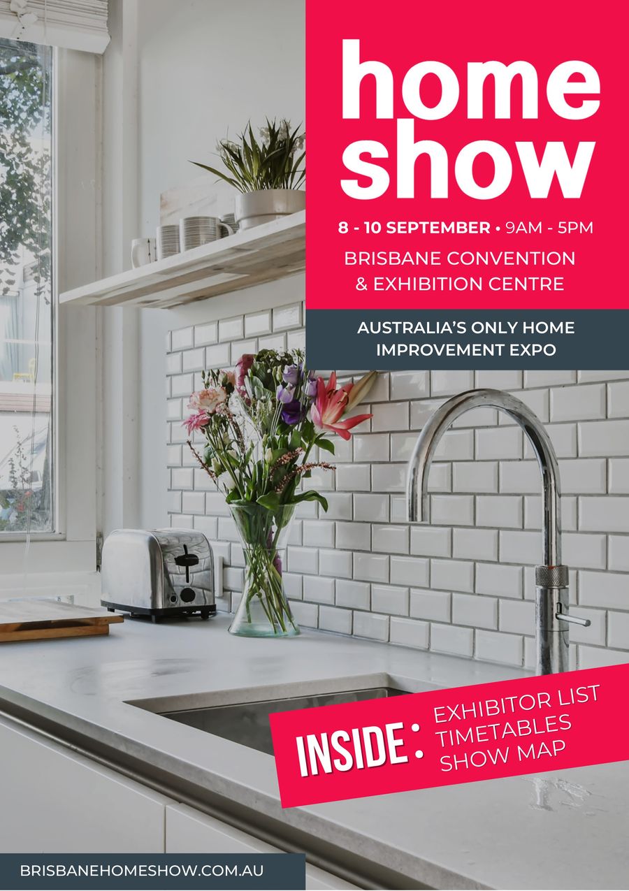 Home Show Brisbane Buyers Guide (September 2023) by Marketing Flipsnack