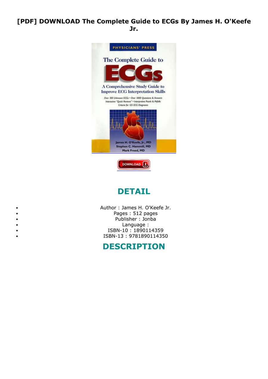 [PDF DOWNLOAD] The Complete Guide to ECGs By James H. O'Keef by ...
