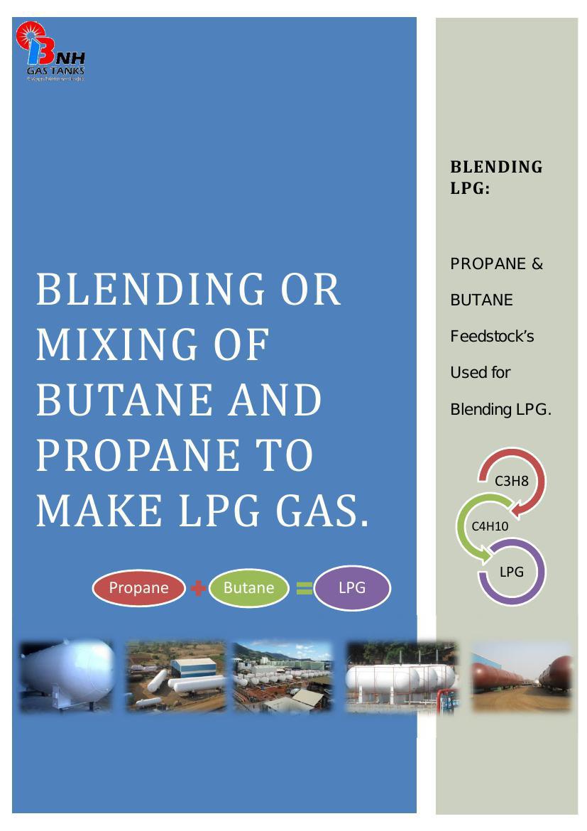 LPGTank Blending or mixing of Butane and Propane to make LPG gas by LPG