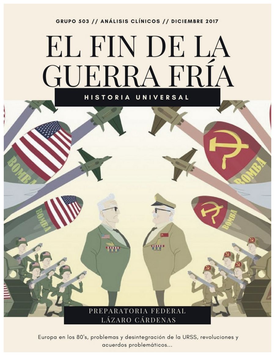 EL FIN DE LA GUERRA FRIA by apacheco123 - Flipsnack