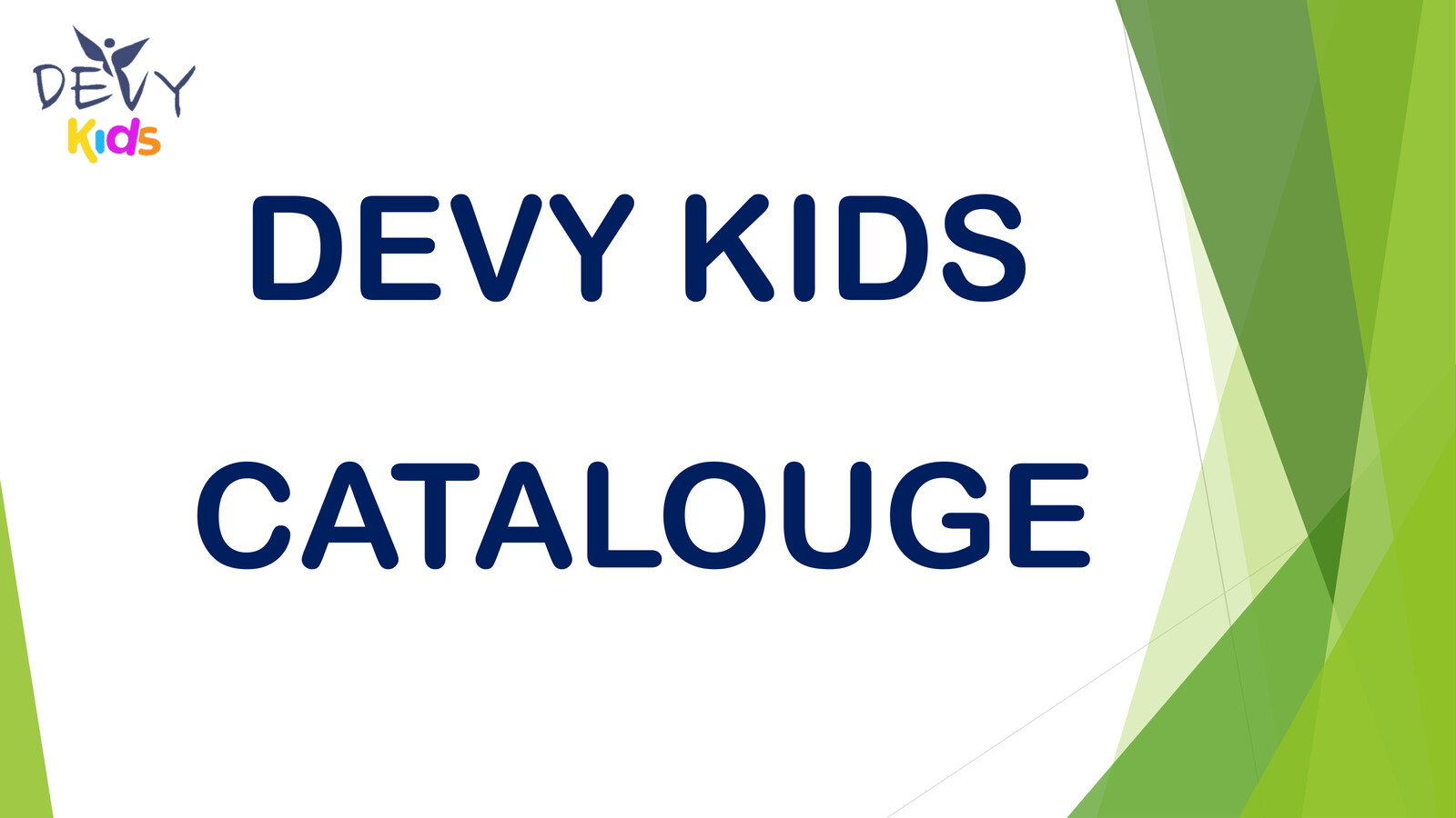 DEVY_KIDS Catalouge by Devesh gupta - Flipsnack