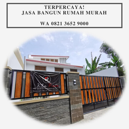 TERBAIK! WA 0821-3652-9000, Jasa Bangun Rumah Di Andong Boyolali