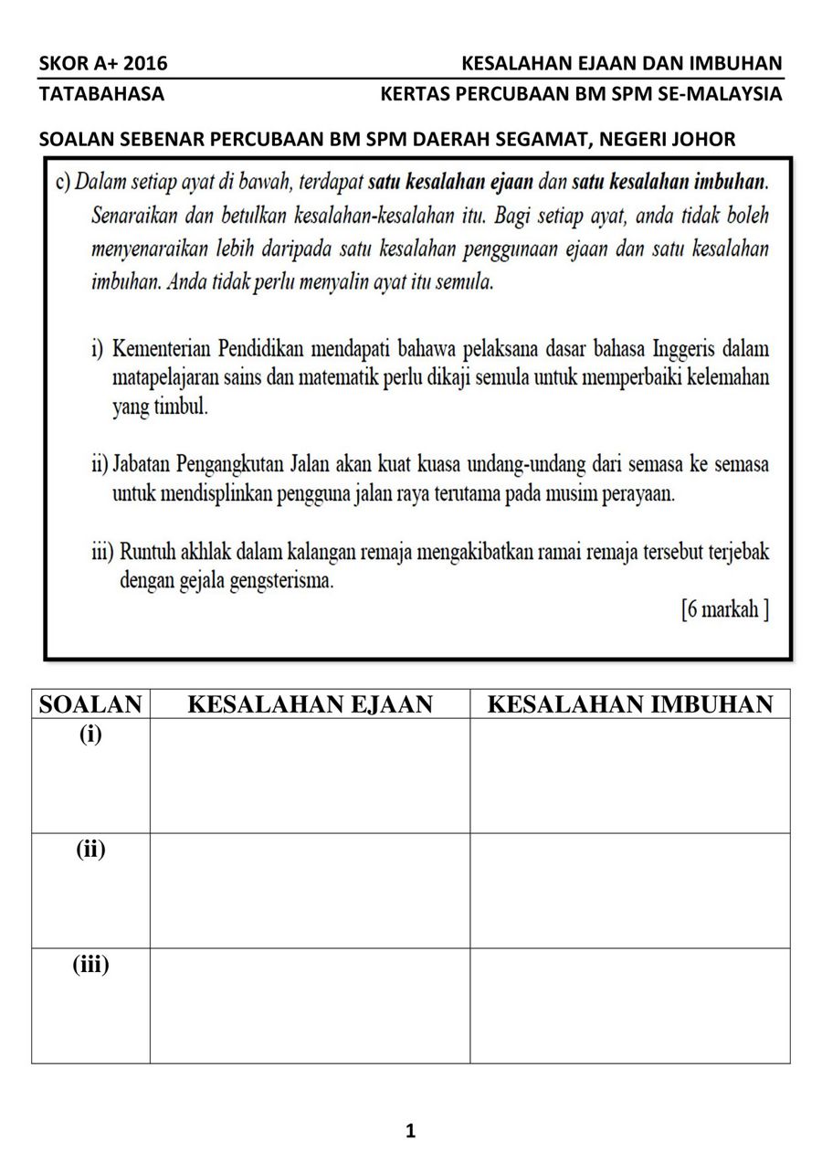 Latihan Kesalahan Ejaan Dan Imbuhan Spm