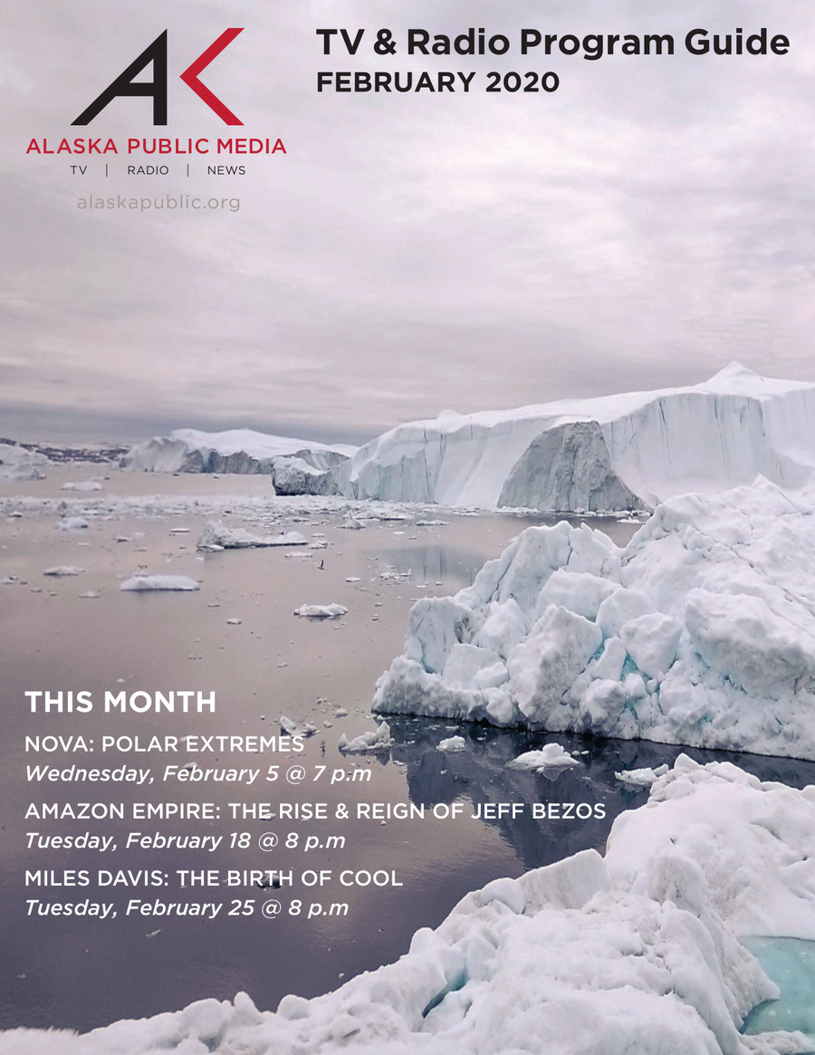 February 2020 Guide - Alaska Public Media by Alaska Public Media ...