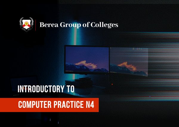 Introductory to Computer Practice N4 (Module 6) by E-Publishing