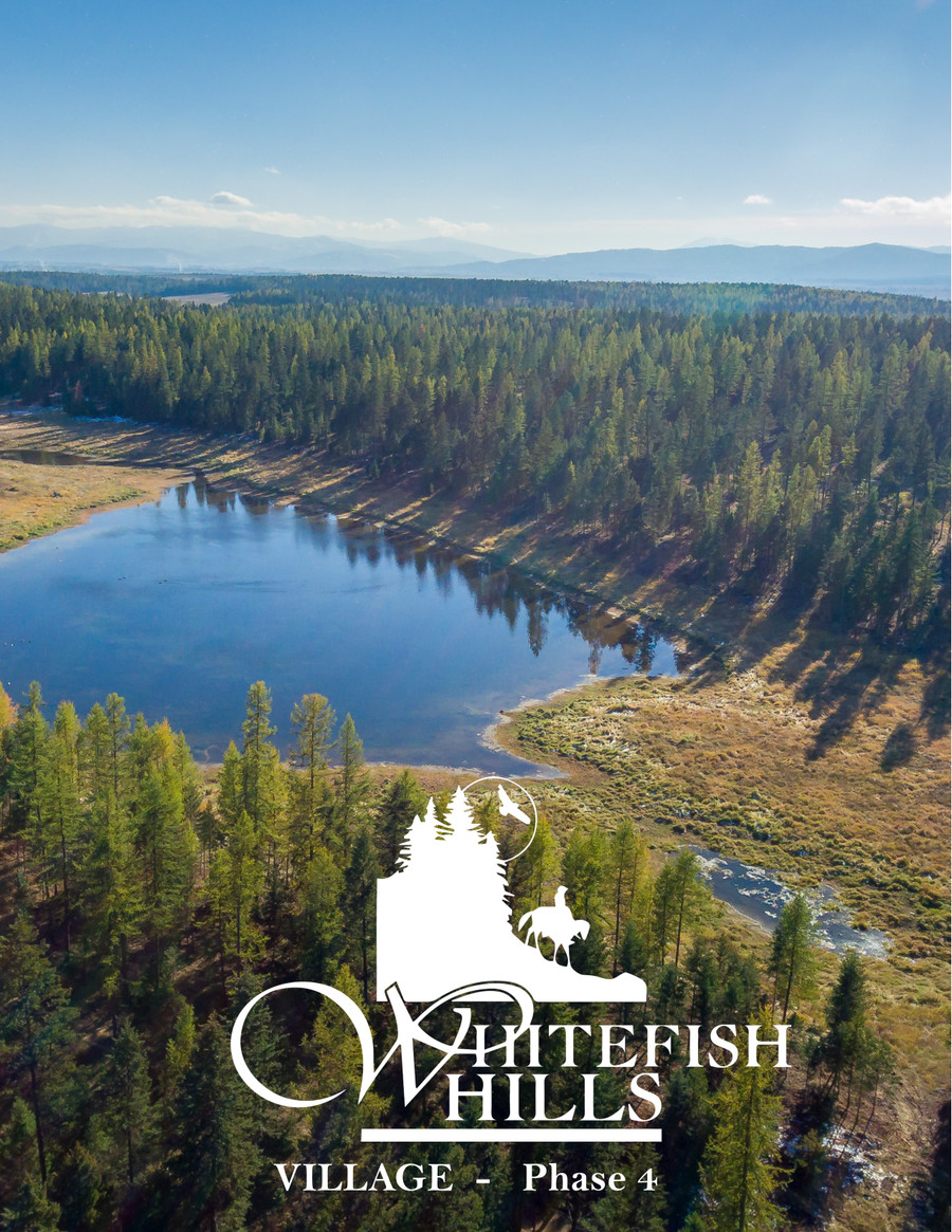 Whitefish Hills Village Informational Packet by Glacier Sotheby's Interna... Flipsnack