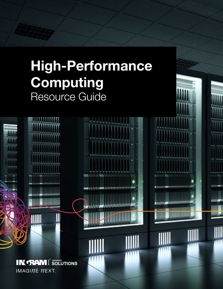 High Performance Computing Resource Guide by Ingram Micro...
