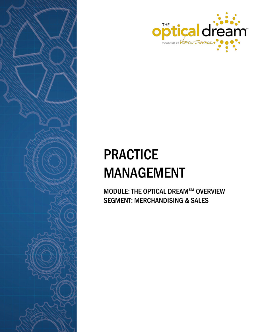 Optical Dream Overview_Final_2019 (June Showcase) by Vision Source