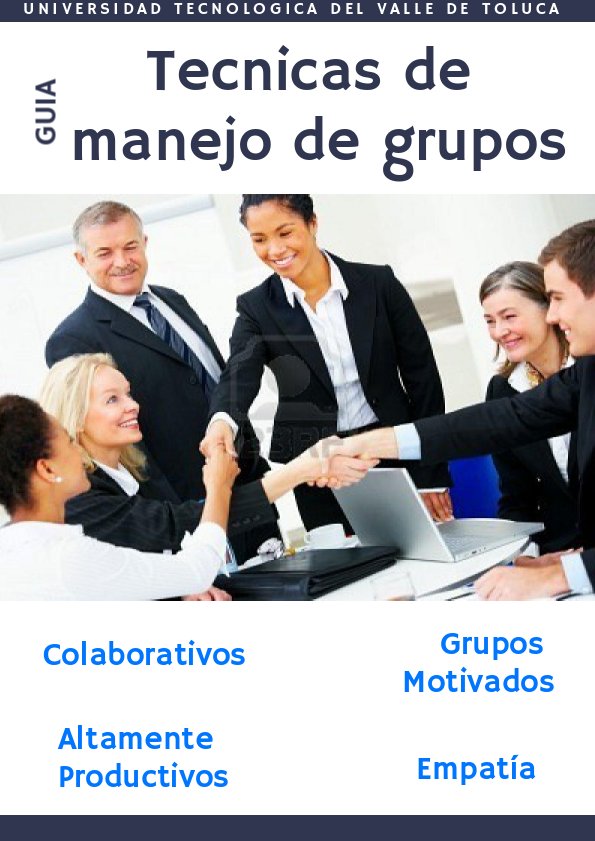 TÉCNICAS DE MANEJO DE GRUPOS by lesli22 - Flipsnack