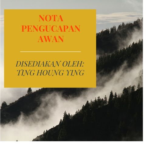 TUGASAN 9 - PENGUCAPAN AWAN (TING HOUNG YING)